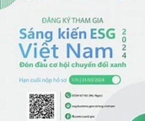 Mời tham gia phổ biến thông tin Chương trình sáng kiến Việt Nam ESG 2024 trong khuôn khổ dự án “tăng cường năng lực cạnh tranh khu vực tư nhân Việt Nam”